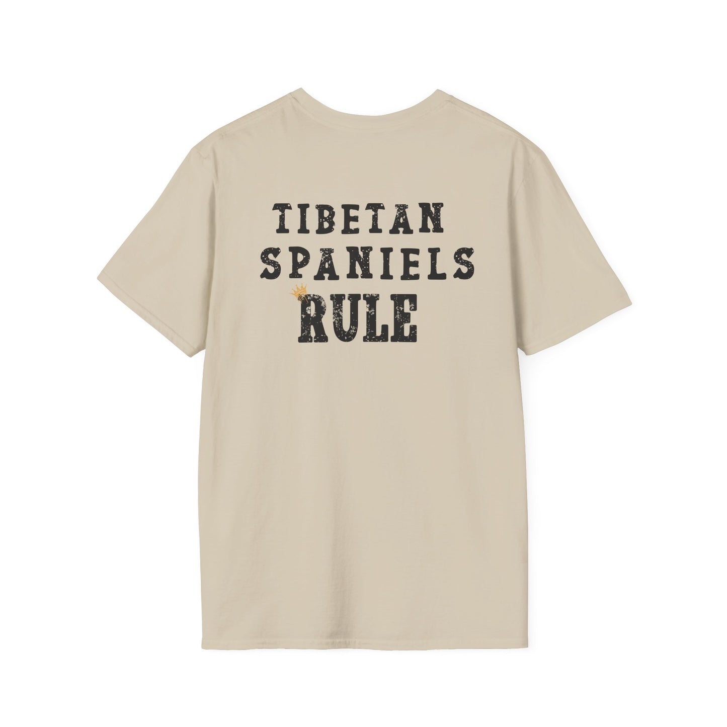Tibetan Spaniels Rule T-shirt/ Funny Tibetan Spaniel Tee/Crowned and Connected Collection