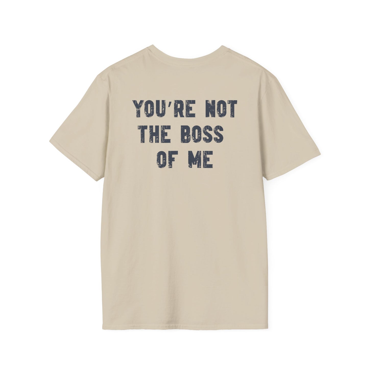 Boston Terrier Crowned T-Shirt – “You’re Not the Boss of Me” Funny Dog Tee