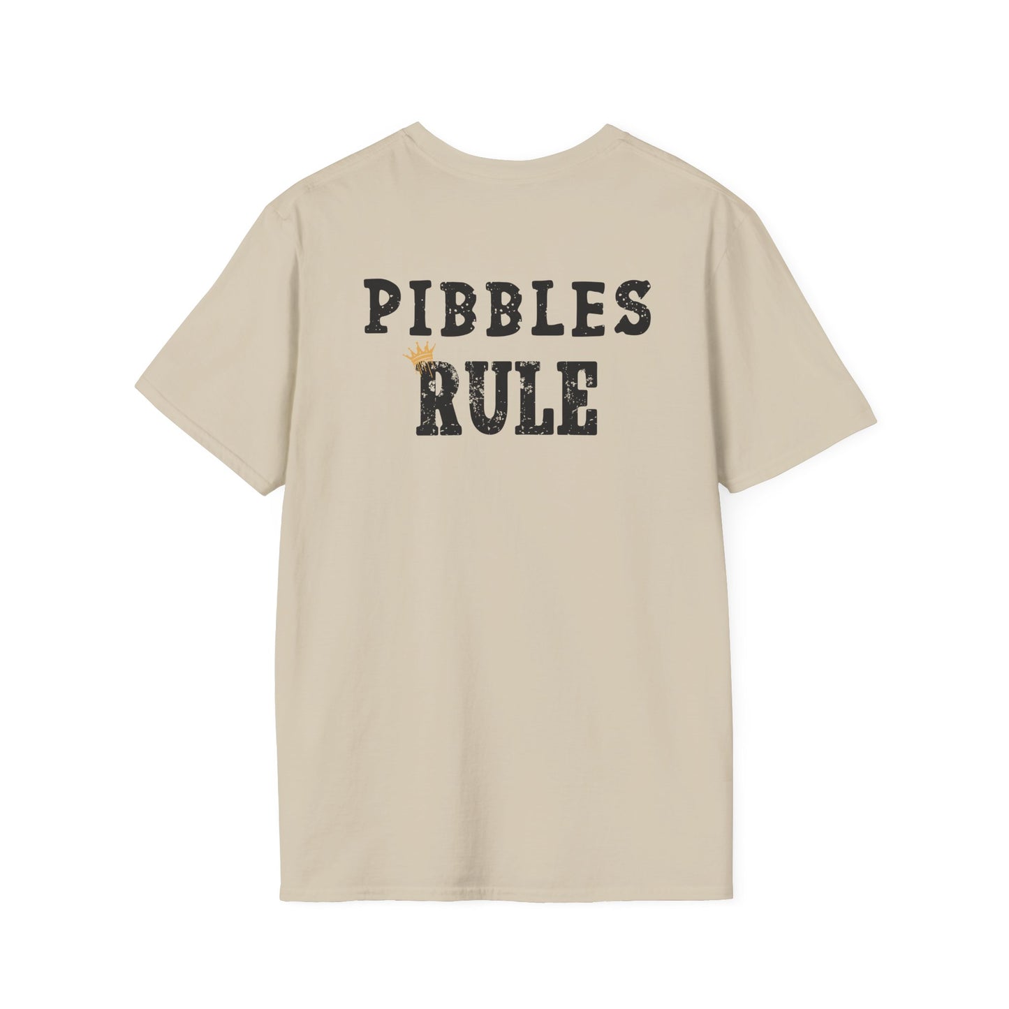Pibbles Rule T-Shirt/Pit Bull T-Shirt/Crowned and Connected Collection