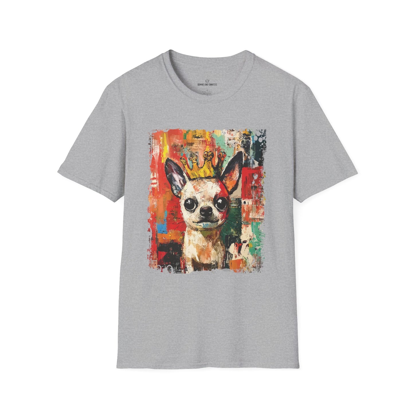 Chihuahuas Rule T-Shirt  – Funny Chihuahua Lover Tee/Crowned and Connected Collection