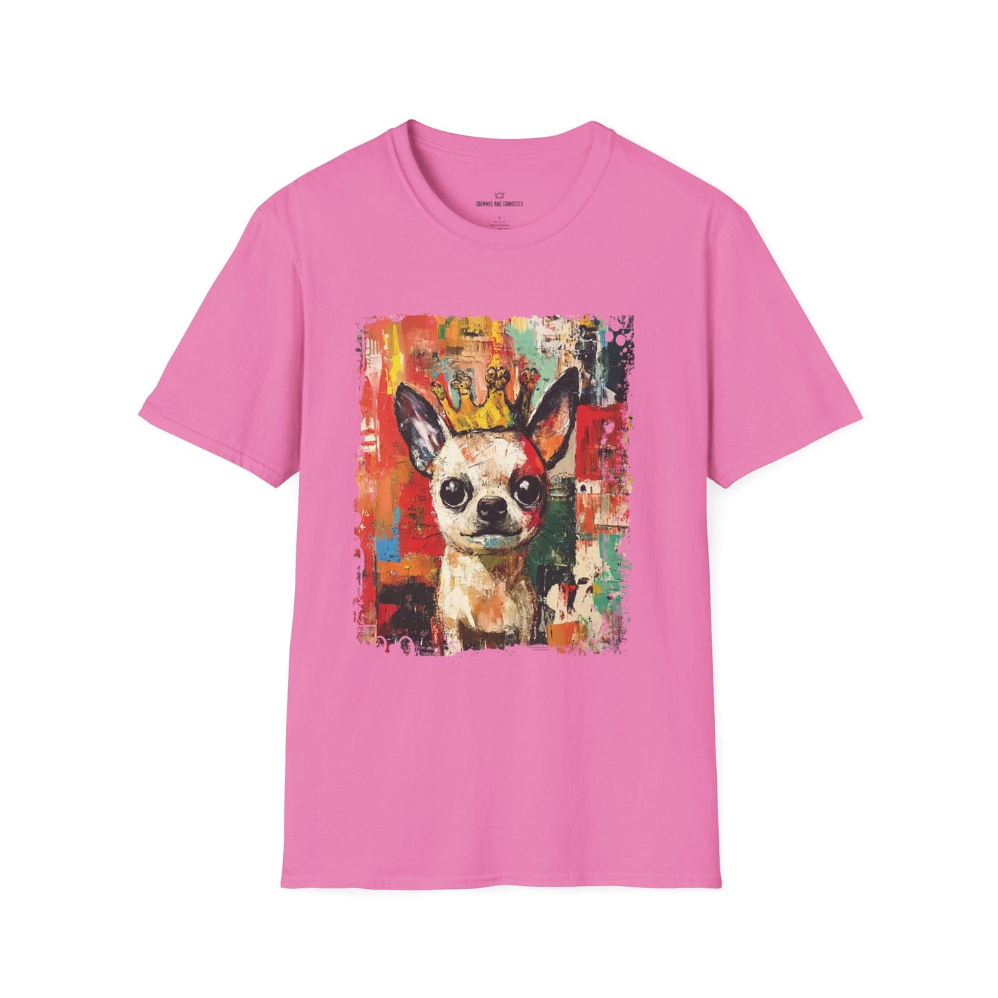 Chihuahuas Rule T-Shirt  – Funny Chihuahua Lover Tee/Crowned and Connected Collection