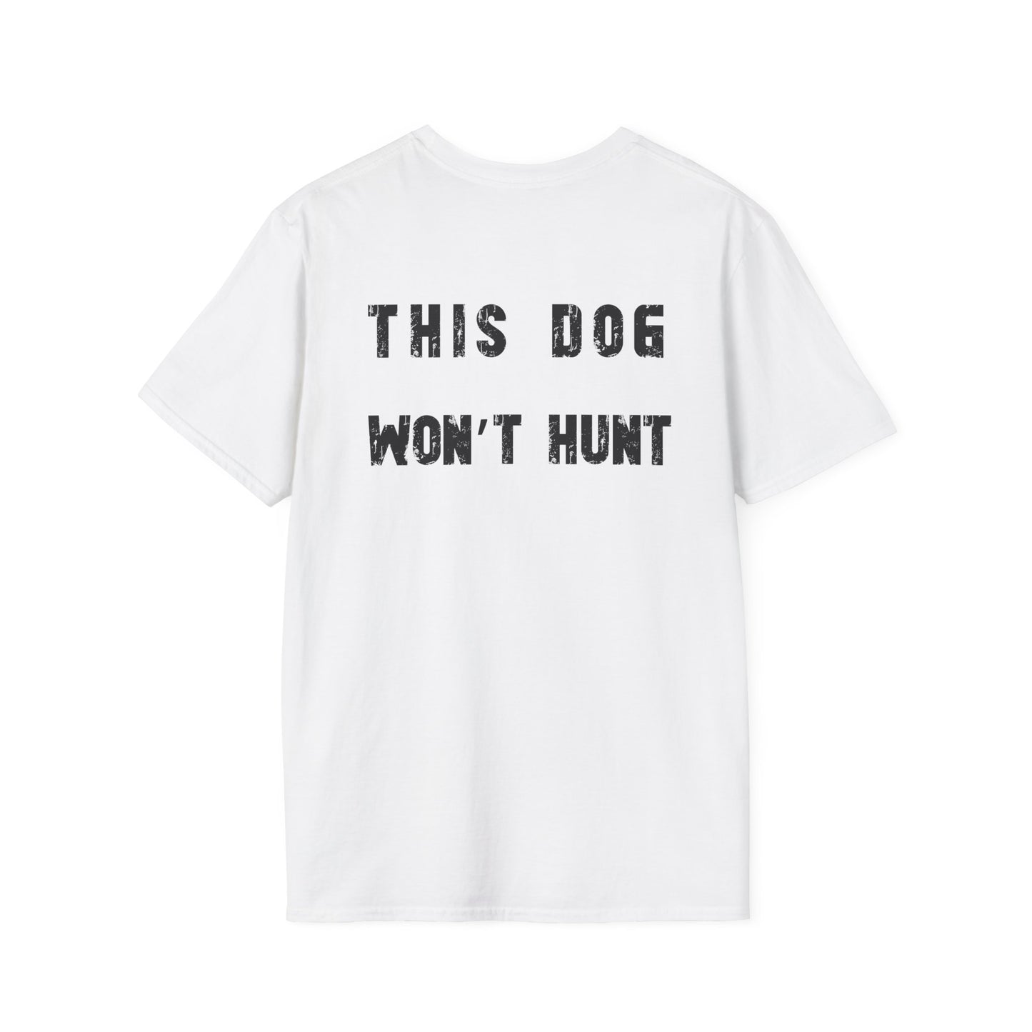 German Shorthair Pointer Crowned T-Shirt – “This Dog Won’t Hunt” Funny Dog Tee | Crowned & Connected Collection