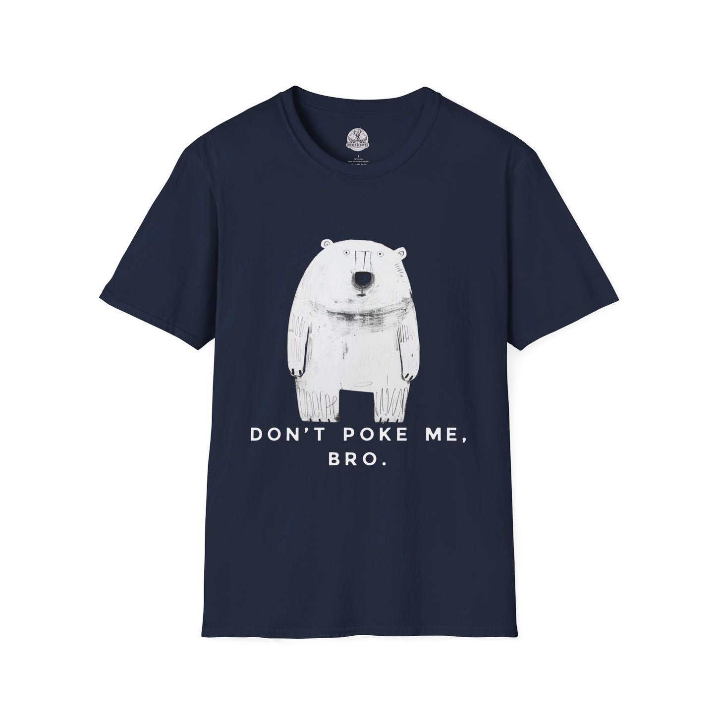 Carson Ray - Don't Poke Me, Bro, Bear Tee