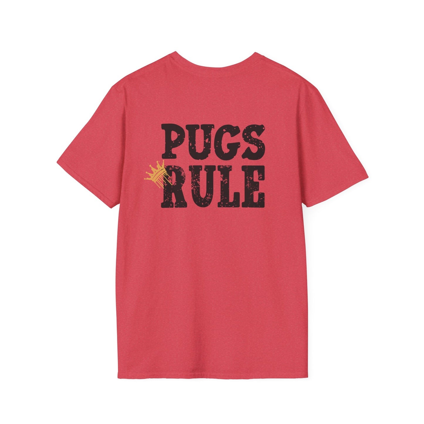 Pugs Rule Crown T-Shirt | Funny Pug Graphic Tee | Dog Lover Gift  Description/Crowned and Connected Collection