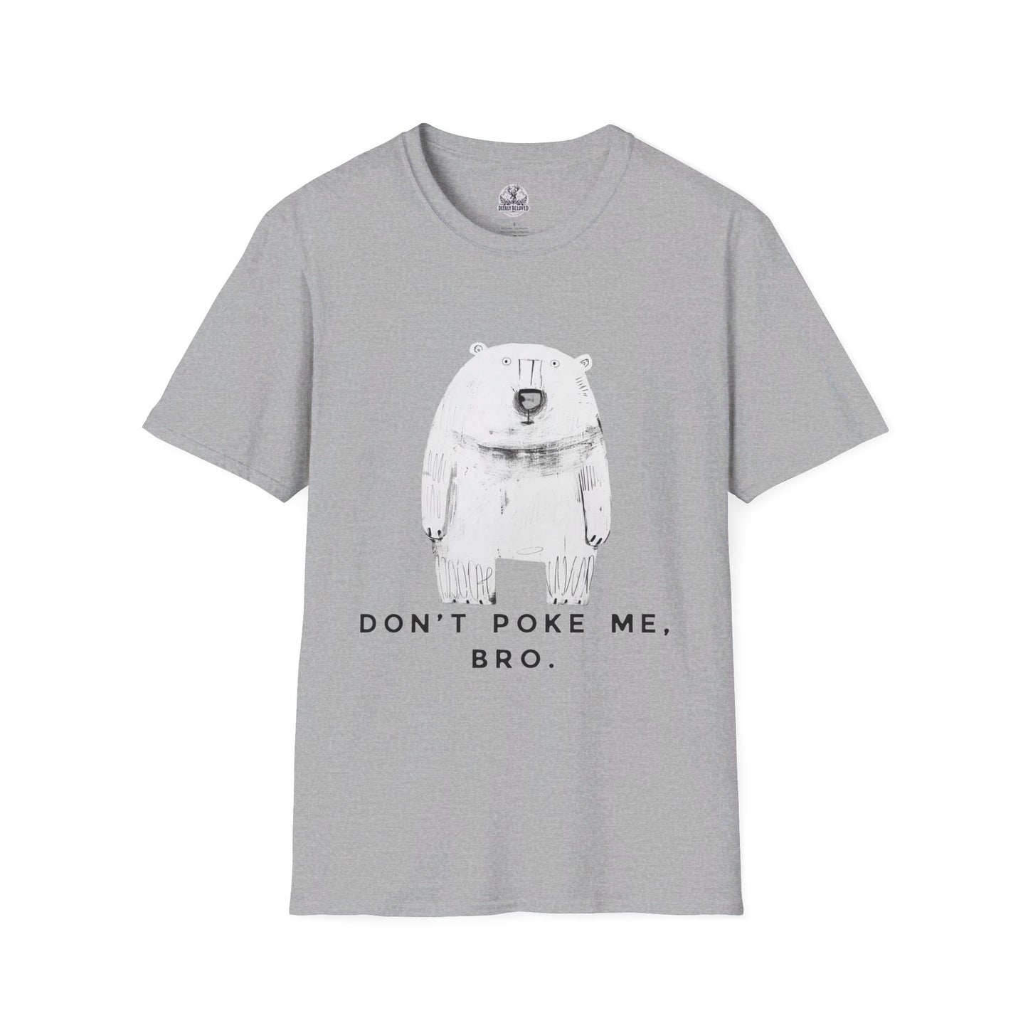 Carson Ray - Don't Poke Me, Bro, Bear Tee