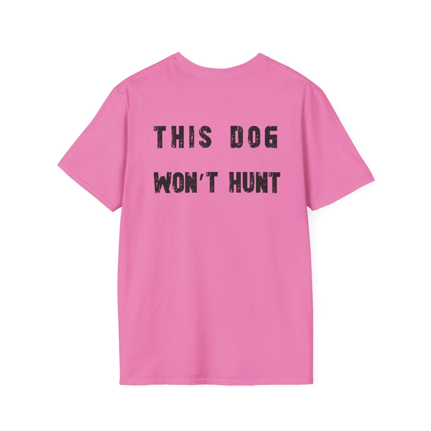 German Shorthair Pointer Crowned T-Shirt – “This Dog Won’t Hunt” Funny Dog Tee | Crowned & Connected Collection