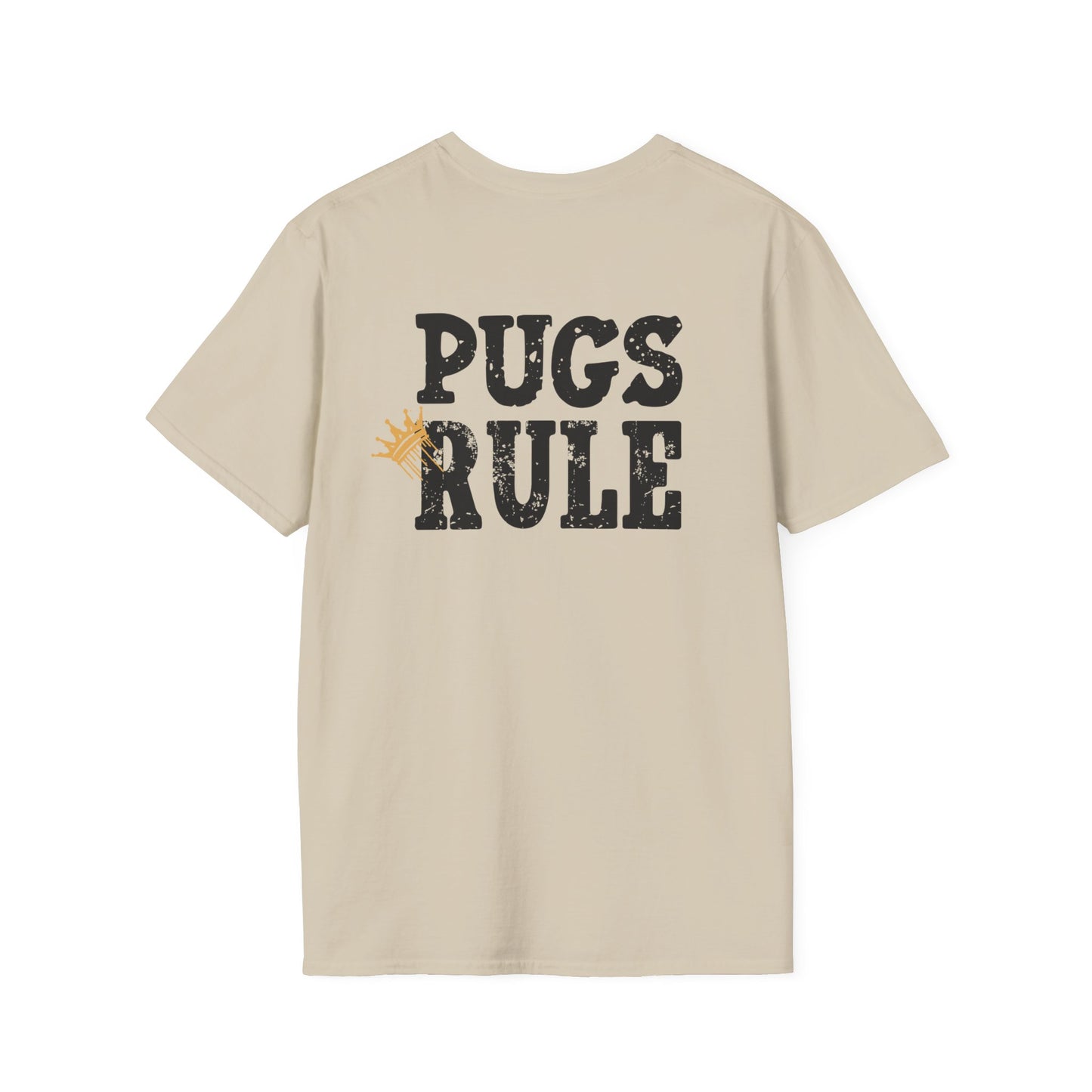 Pugs Rule Crown T-Shirt | Funny Pug Graphic Tee | Dog Lover Gift  Description/Crowned and Connected Collection