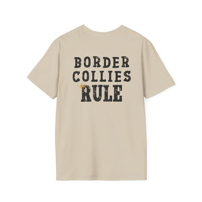 Border Collies Rule T-Shirt/ Crowned and Connected Collection