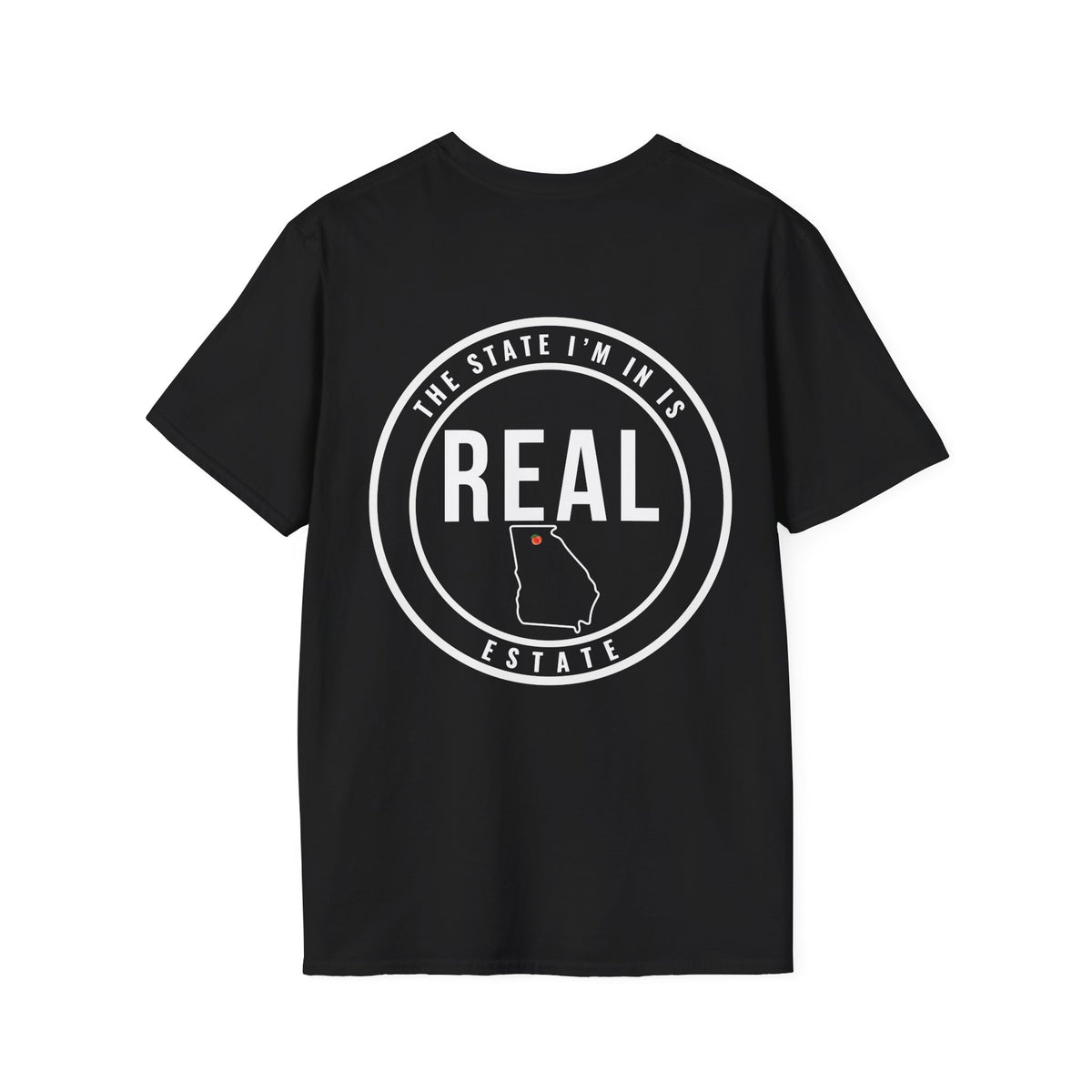 Georgia Real Estate Agent Shirt | The State I’m In Is Real™ | Georgia Real Estate Advisor Tee