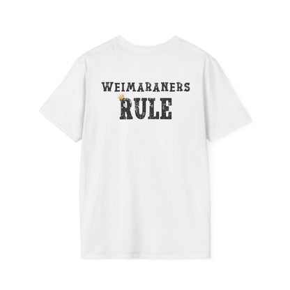 Weimaraners Rule T-Shirt