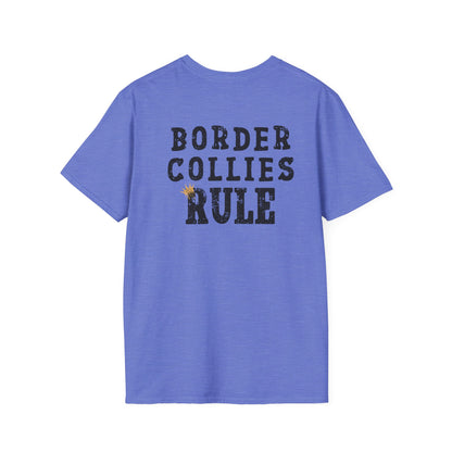 Border Collies Rule T-Shirt/ Crowned and Connected Collection