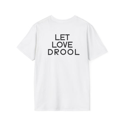 Let Love Drool – Funny Golden Retriever Dog Lover T-Shirt/Crowned & Connected Collection