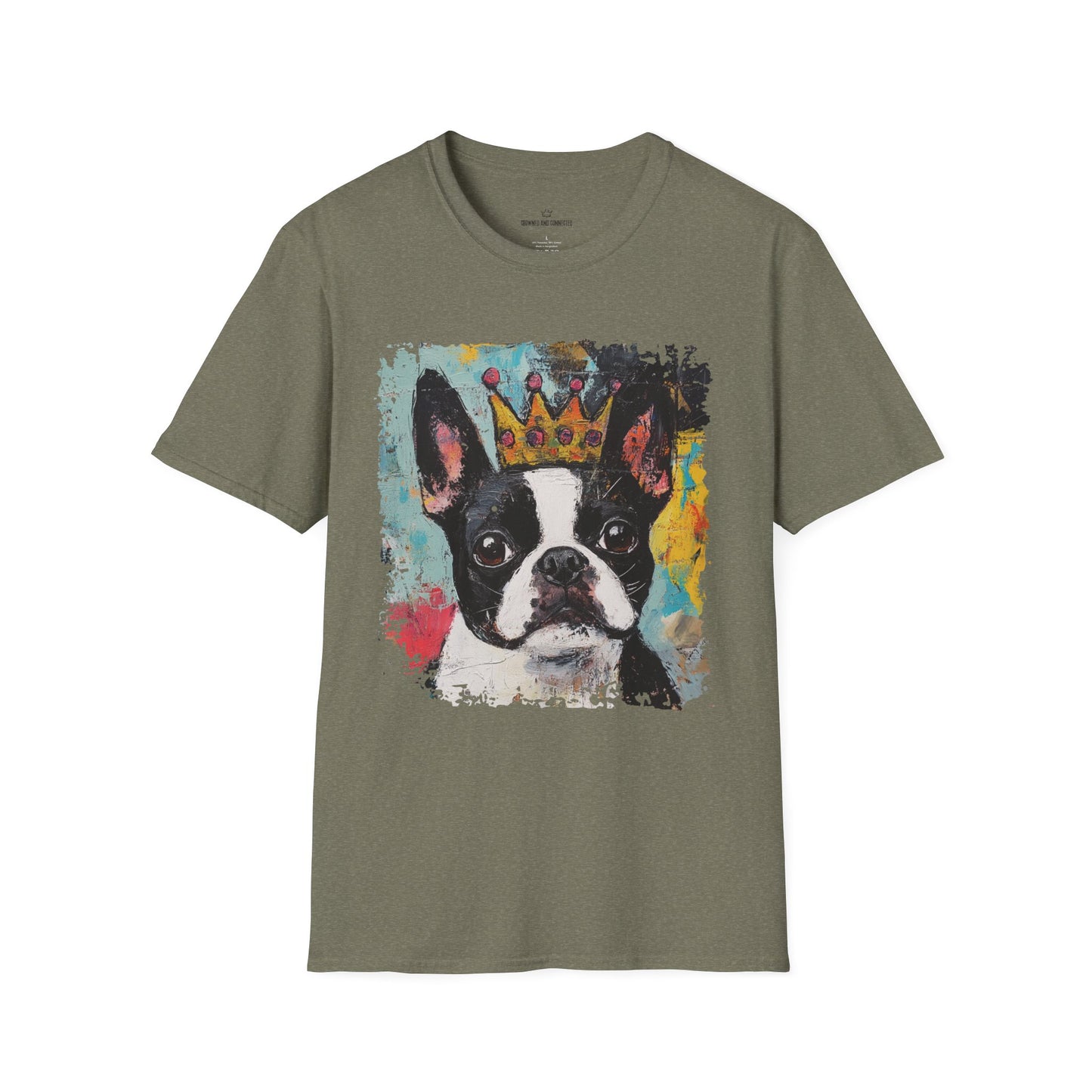 Boston Terriers Rule T-Shirt/Funny Boston Terrier Lover Tee/Crowned and Connected Collection