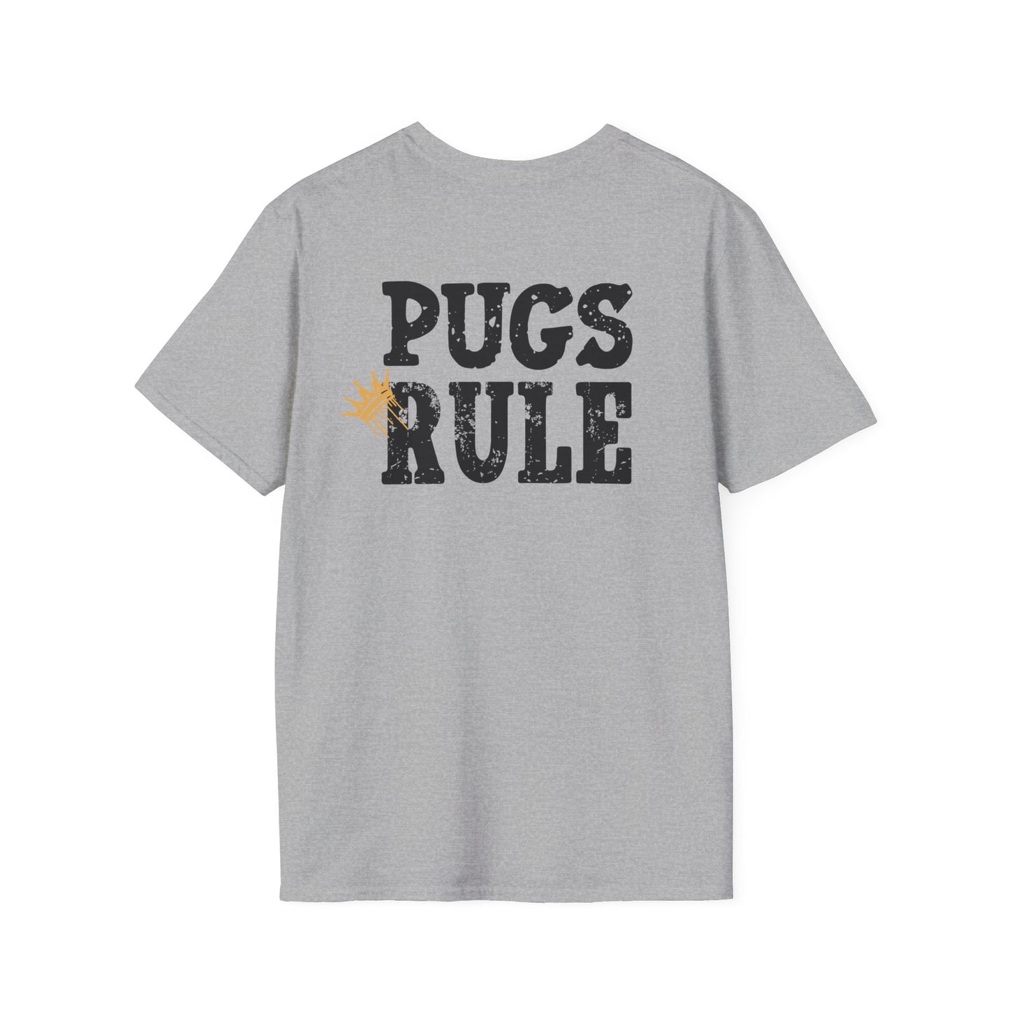 Pugs Rule Crown T-Shirt | Funny Pug Graphic Tee | Dog Lover Gift  Description/Crowned and Connected Collection