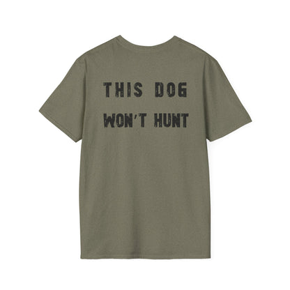 German Shorthair Pointer Crowned T-Shirt – “This Dog Won’t Hunt” Funny Dog Tee | Crowned & Connected Collection