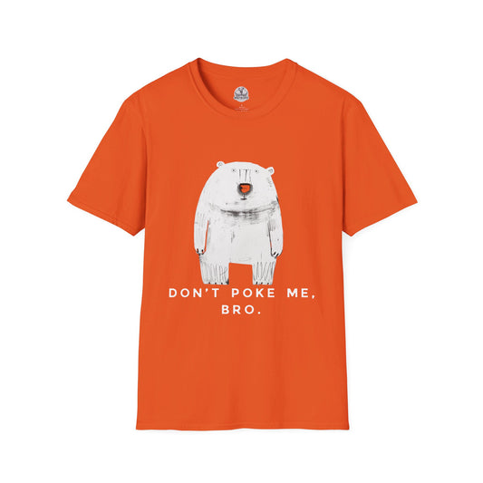 Carson Ray - Don't Poke Me, Bro, Bear Tee