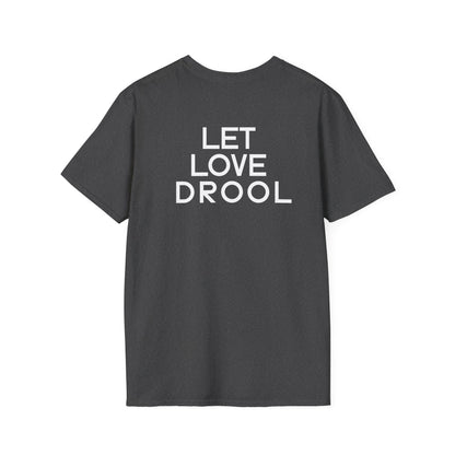Let Love Drool – Funny Golden Retriever Dog Lover T-Shirt/Crowned & Connected Collection