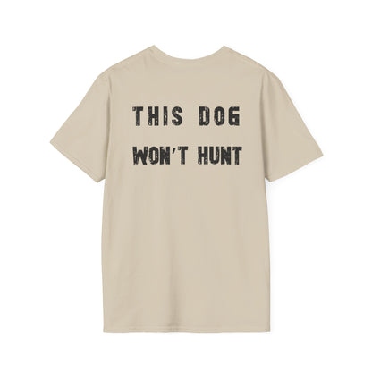German Shorthair Pointer Crowned T-Shirt – “This Dog Won’t Hunt” Funny Dog Tee | Crowned & Connected Collection