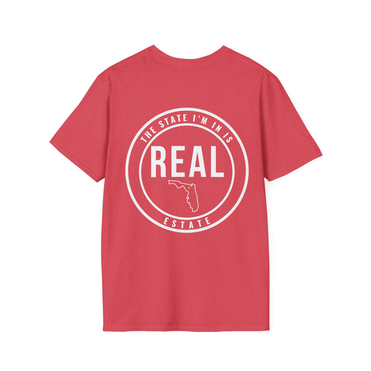 Florida Real Estate Agent Shirt | Funny Real Estate Advisor Tee | The State I’m In Is Real™