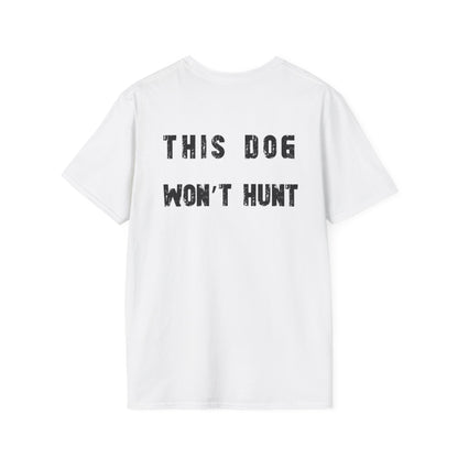 German Shorthair Pointer Crowned T-Shirt – “This Dog Won’t Hunt” Funny Dog Tee | Crowned & Connected Collection