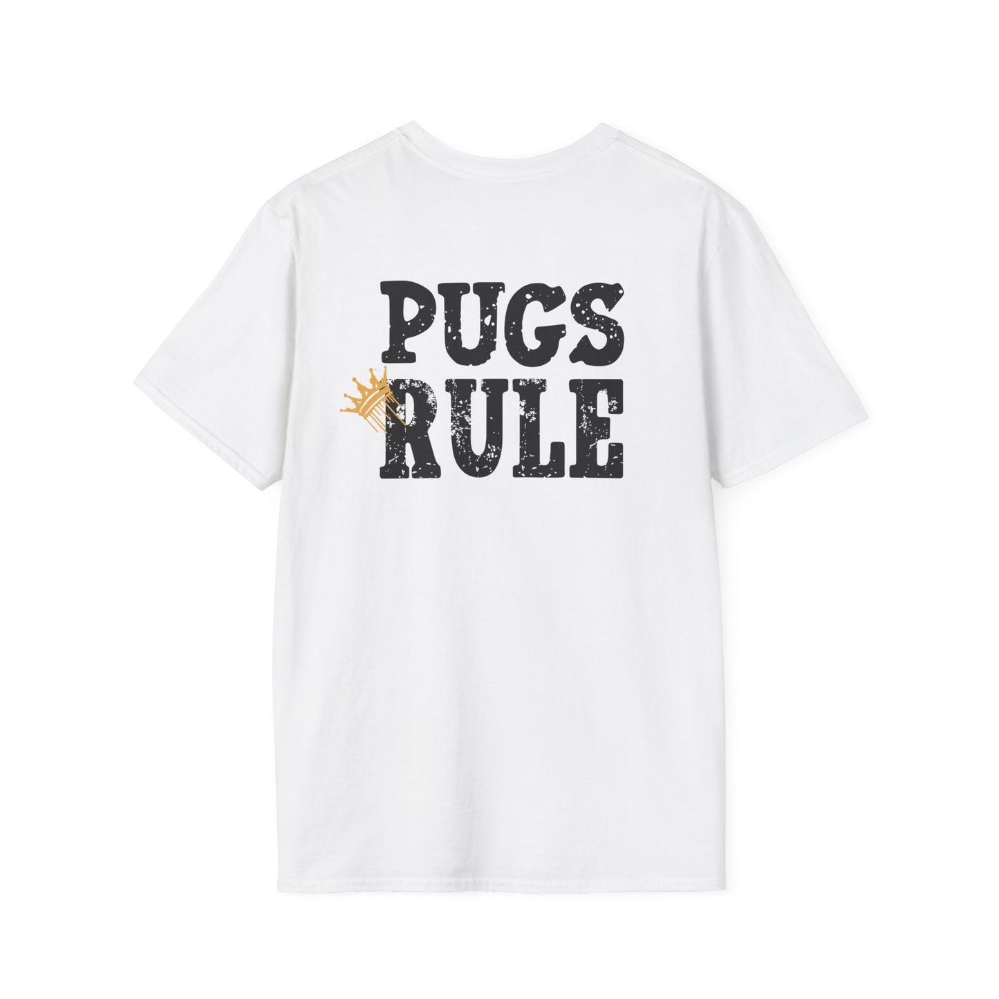Pugs Rule Crown T-Shirt | Funny Pug Graphic Tee | Dog Lover Gift  Description/Crowned and Connected Collection