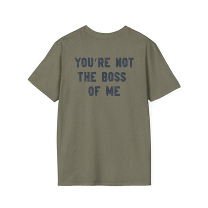 Boston Terrier Crowned T-Shirt – “You’re Not the Boss of Me” Funny Dog Tee