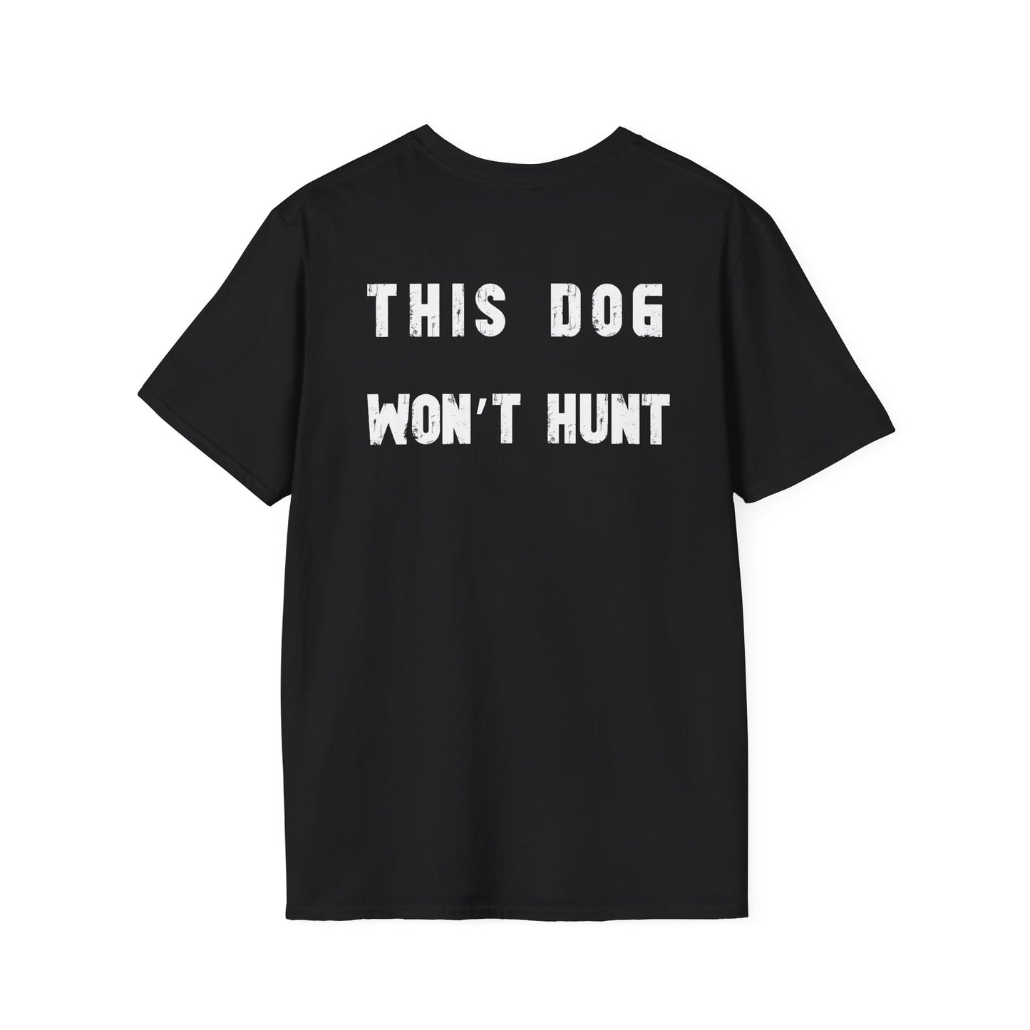 German Shorthair Pointer Crowned T-Shirt – “This Dog Won’t Hunt” Funny Dog Tee | Crowned & Connected Collection