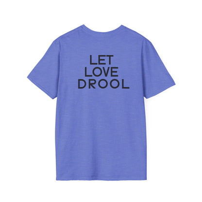 Let Love Drool – Funny Golden Retriever Dog Lover T-Shirt/Crowned & Connected Collection