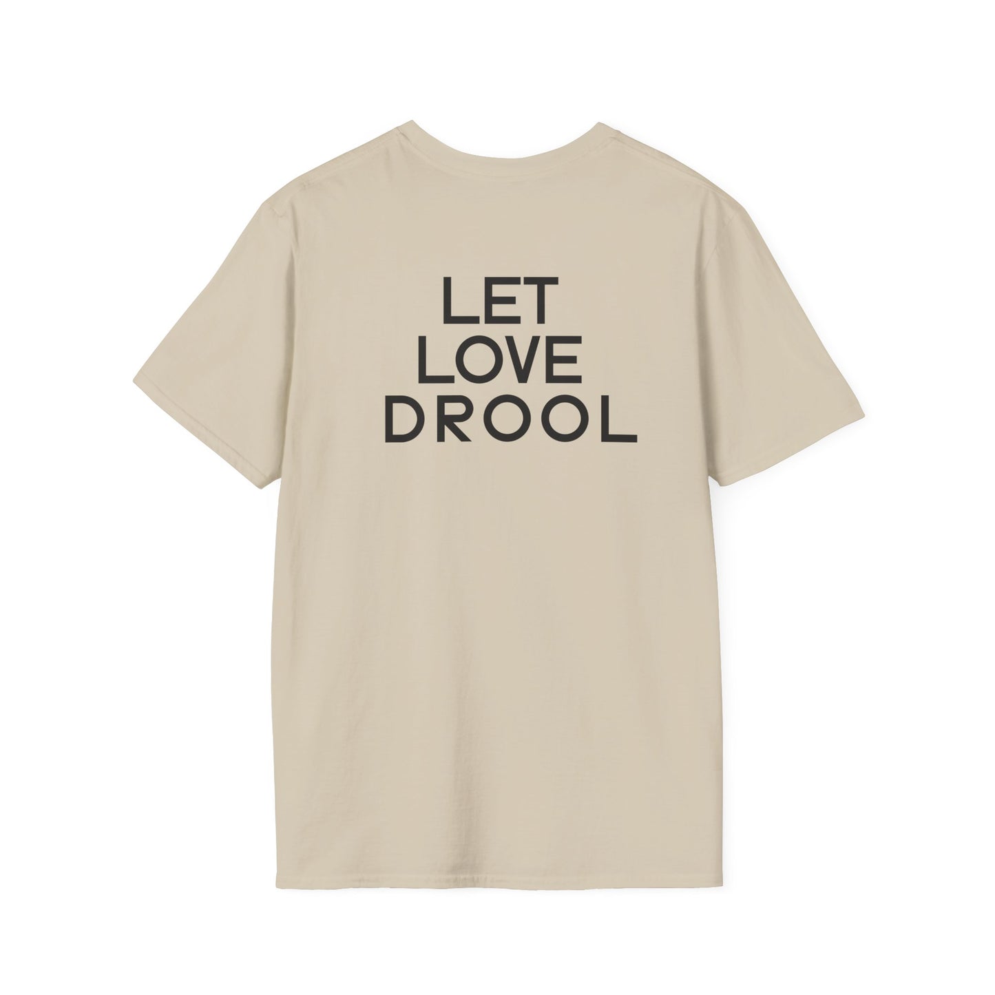 Let Love Drool – Funny Golden Retriever Dog Lover T-Shirt/Crowned & Connected Collection