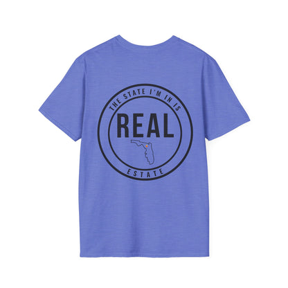 Florida Real Estate Agent Shirt | Funny Real Estate Advisor Tee | The State I’m In Is Real™