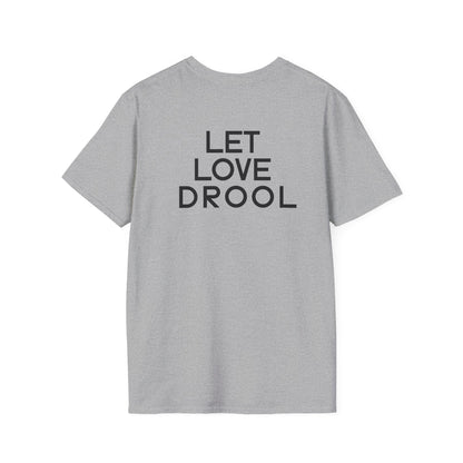 Let Love Drool – Funny Golden Retriever Dog Lover T-Shirt/Crowned & Connected Collection