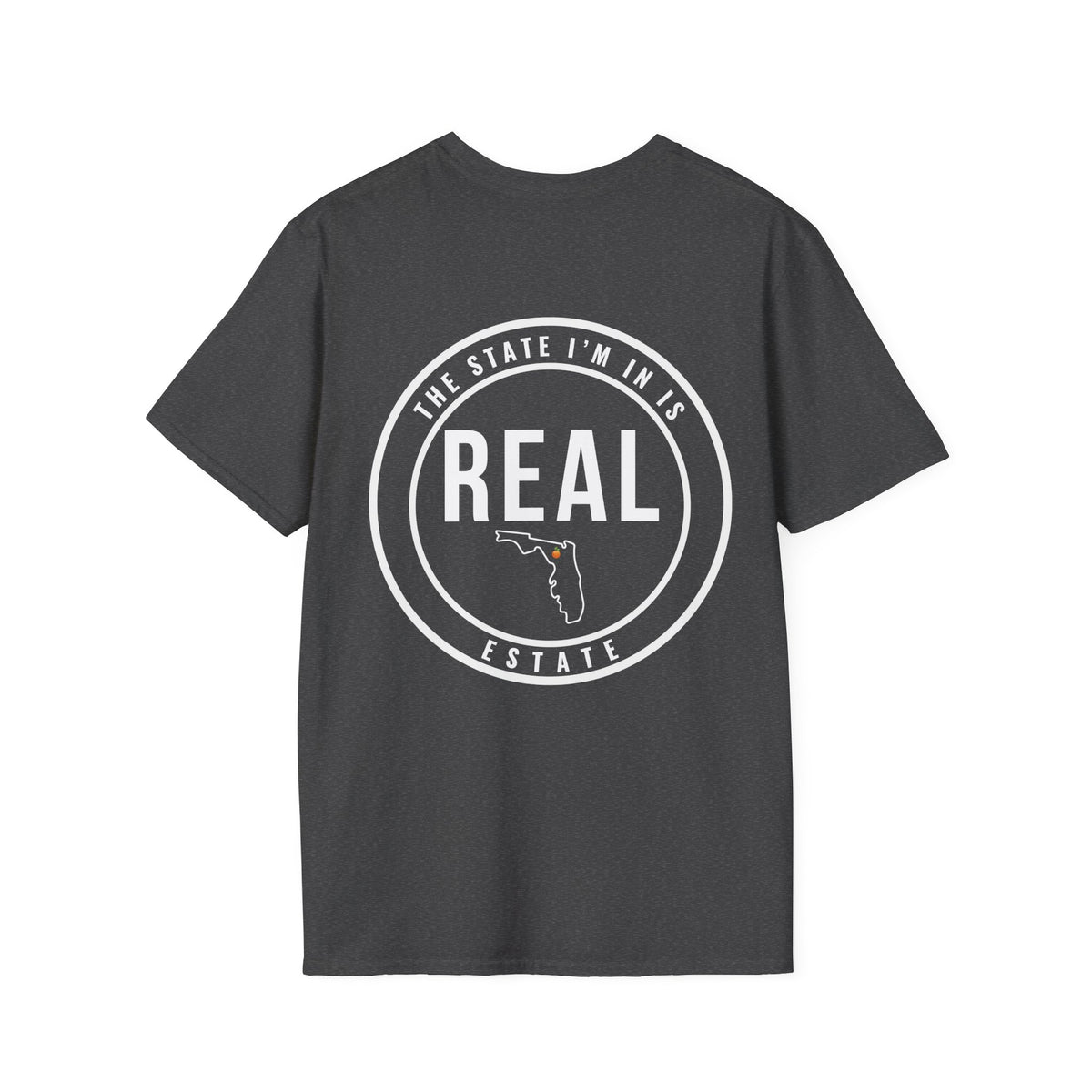 Florida Real Estate Agent Shirt | Funny Real Estate Advisor Tee | The State I’m In Is Real™