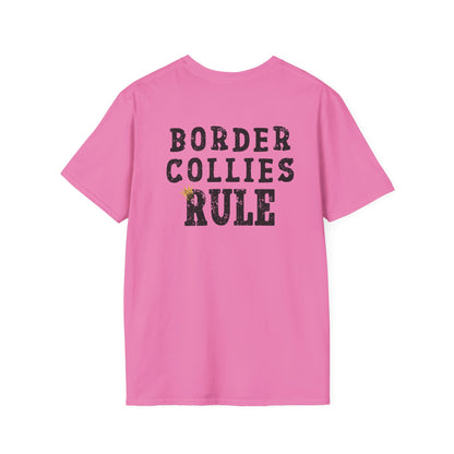 Border Collies Rule T-Shirt/ Crowned and Connected Collection
