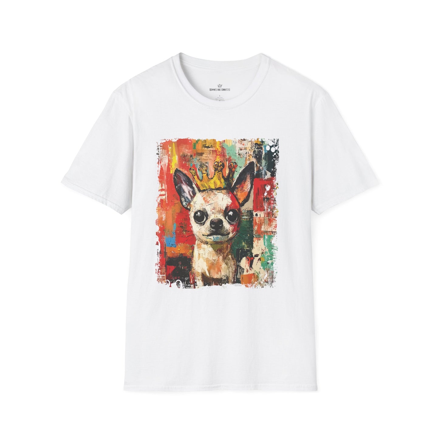 Chihuahuas Rule T-Shirt  – Funny Chihuahua Lover Tee/Crowned and Connected Collection