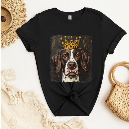 German Shorthair Pointer Crowned T-Shirt – “This Dog Won’t Hunt” Funny Dog Tee | Crowned & Connected Collection