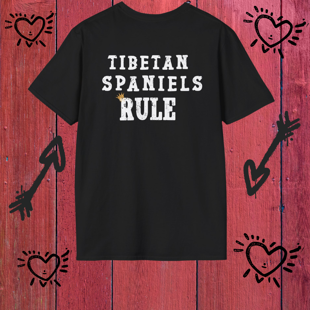 Tibetan Spaniels Rule T-shirt/Crowned and Connected Collection